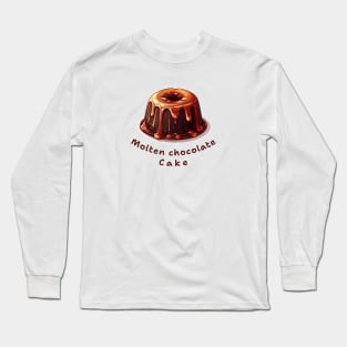 Molten chocolate cake | French cuisine | Dessert Long Sleeve T-Shirt